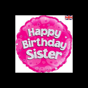 Happy birthday sister, luxury balloon by Flowers by Kerry Mac for Manchester flower delivery